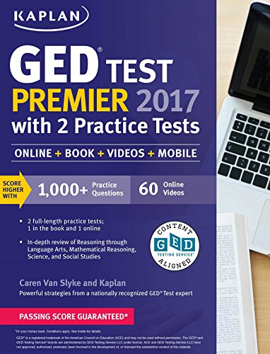 

GED Test Premier 2017 with 2 Practice Tests: Online + Book + Videos + Mobile (Kaplan Test Prep) [Soft Cover ]
