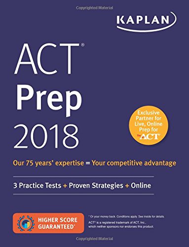 Beispielbild fr ACT Prep 2018: 3 Practice Tests + Proven Strategies + Online (Kaplan Test Prep) zum Verkauf von SecondSale