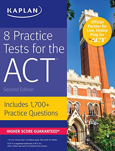 Stock image for 8 Practice Tests for the ACT: Includes 1,728 Practice Questions (Kaplan Test Prep) for sale by Gulf Coast Books