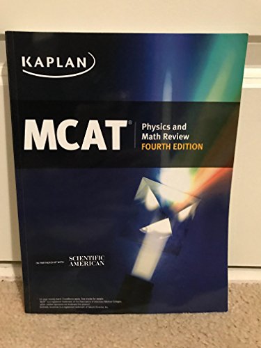 Stock image for MCAT Physics and Math Review: Fourth Edition for sale by Better World Books: West