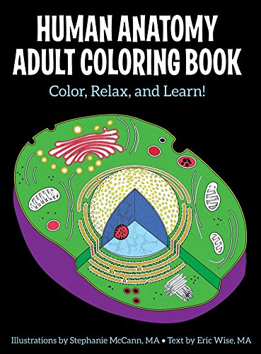 Stock image for Human Anatomy Adult Coloring Book for sale by Better World Books