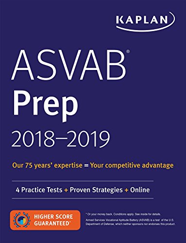 Imagen de archivo de ASVAB Prep 2018-2019 : 4 Practice Tests + Proven Strategies + Online a la venta por Better World Books