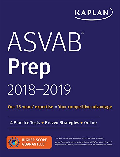Stock image for ASVAB Prep 2018-2019 : 4 Practice Tests + Proven Strategies + Online for sale by Better World Books