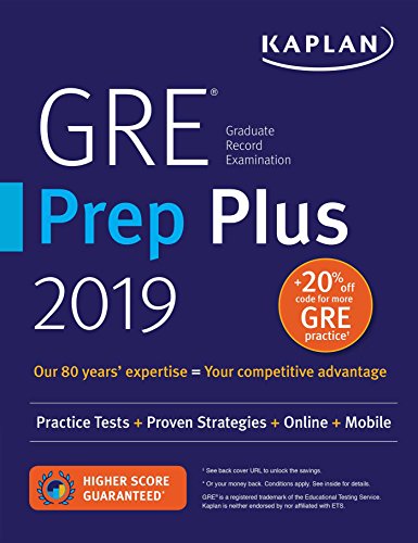 Stock image for GRE Prep Plus 2019: Practice Tests + Proven Strategies + Online + Video + Mobile (Kaplan Test Prep) for sale by Your Online Bookstore