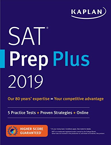 Stock image for SAT Prep Plus 2019: 5 Practice Tests + Proven Strategies + Online (Kaplan Test Prep) for sale by SecondSale