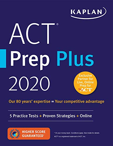 9781506236865: ACT Prep Plus 2020: 5 Practice Tests + Proven Strategies + Online (Kaplan Test Prep)