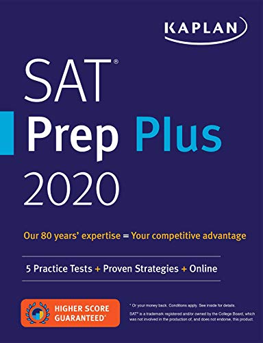 Stock image for SAT Prep Plus 2020 : 5 Practice Tests + Proven Strategies + Online for sale by Better World Books