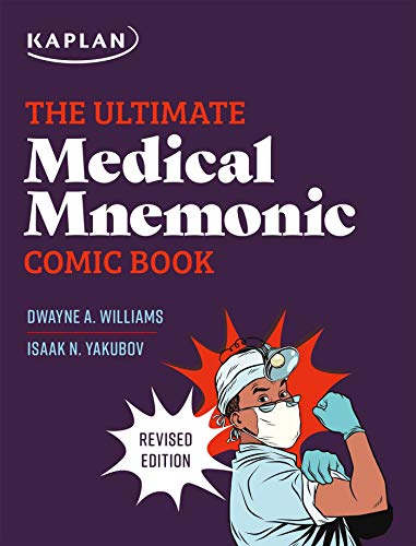 Beispielbild fr The Ultimate Medical Mnemonic Comic Book: 150+ Cartoons and Jokes for Memorizing Medical Concepts (Kaplan Test Prep) zum Verkauf von BooksRun