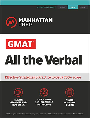 Stock image for GMAT All the Verbal: The definitive guide to the verbal section of the GMAT (Manhattan Prep GMAT Strategy Guides) for sale by Half Price Books Inc.