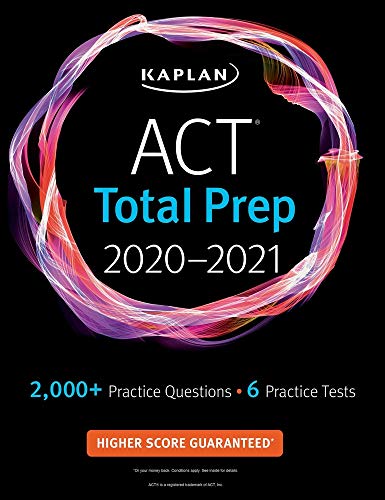 Imagen de archivo de ACT Total Prep 2020-2021: 6 Practice Tests + Proven Strategies + Online + Video (Kaplan Test Prep) a la venta por Reliant Bookstore