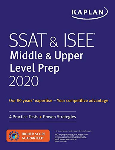 Stock image for SSAT ISEE Middle Upper Level Prep 2020: 4 Practice Tests + Proven Strategies (Kaplan Test Prep) for sale by GoldenWavesOfBooks