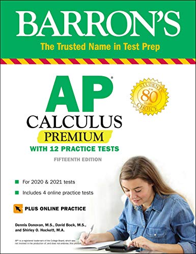 Stock image for AP Calculus Premium: With 12 Practice Tests (Barron's Test Prep) for sale by SecondSale