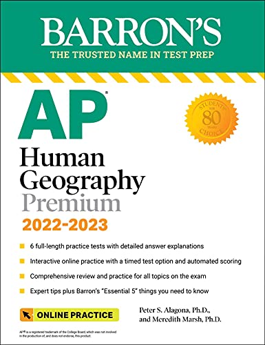 Beispielbild fr AP Human Geography Premium, 2022-2023: 6 Practice Tests + Comprehensive Review + Online Practice (Barron's Test Prep) zum Verkauf von SecondSale