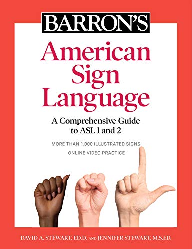 Imagen de archivo de Barrons American Sign Language: A Comprehensive Guide to ASL 1 and 2 with Online Video Practice a la venta por Austin Goodwill 1101