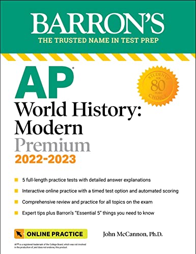 Imagen de archivo de AP World History Premium, 2022-2023: Comprehensive Review with 5 Practice Tests + an Online Timed Test Option (Barron's Test Prep) a la venta por GF Books, Inc.