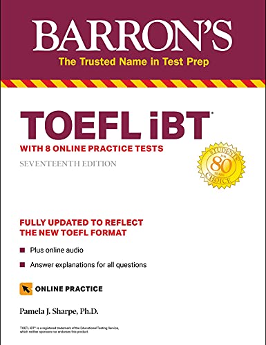 9781506266077: Barron's TOEFL iBT: With 8 Online Practice Tests (Barron's Test Prep)
