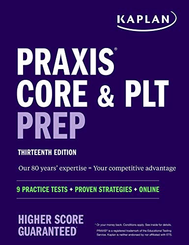 9781506266190: Praxis Core and PLT Prep: 9 Practice Tests + Proven Strategies + Online (Kaplan Test Prep)