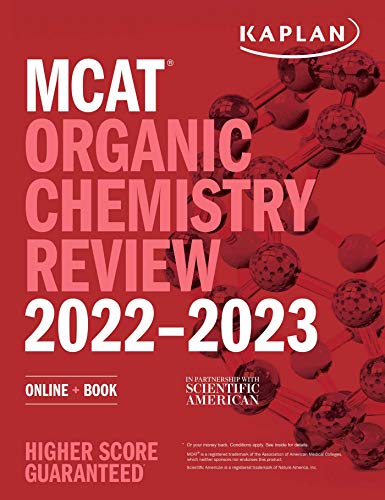 MCAT Organic Chemistry Review 2022-2023: Online + Book (Kaplan Test Prep)