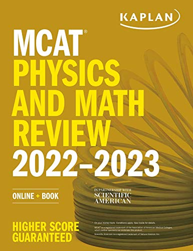 9781506276731: MCAT Physics and Math Review 2022-2023: Online + Book (Kaplan Test Prep)