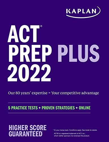 9781506277288: ACT Prep Plus 2022: 5 Practice Tests + Proven Strategies + Online (Kaplan Test Prep)