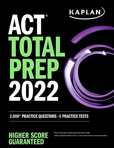 Stock image for ACT Total Prep 2022: 2,000+ Practice Questions + 6 Practice Tests (Kaplan Test Prep) for sale by SecondSale