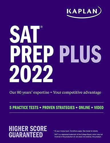 Stock image for SAT Prep Plus 2022: 5 Practice Tests + Proven Strategies + Online + Video (Kaplan Test Prep) for sale by BooksRun
