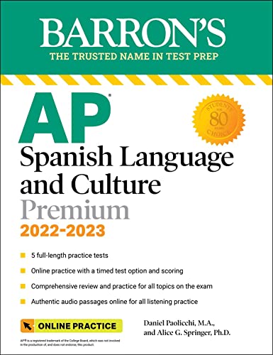 9781506278452: AP Spanish Language and Culture Premium, 2022-2023: 5 Practice Tests + Comprehensive Review + Online Practice