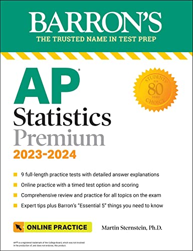 Stock image for AP Statistics Premium, 2023-2024: 9 Practice Tests + Comprehensive Review + Online Practice (Barron's AP) for sale by BooksRun