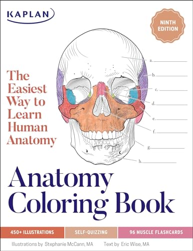 Imagen de archivo de Anatomy Coloring Book with 450+ Realistic Medical Illustrations with Quizzes for Each + 96 Perforated Flashcards of Muscle Origin, Insertion, Action, and Innervation (Kaplan Test Prep) a la venta por Book Deals