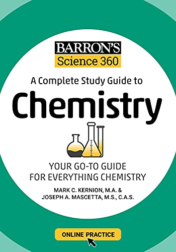 Stock image for Barrons Science 360: A Complete Study Guide to Chemistry with Online Practice (Barrons Test Prep) for sale by Goodwill Books