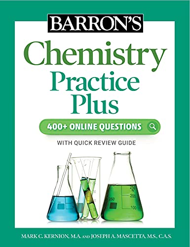 Stock image for Barron's Chemistry Practice Plus: 400+ Online Questions and Quick Study Review (Barron's Test Prep) for sale by HPB-Emerald