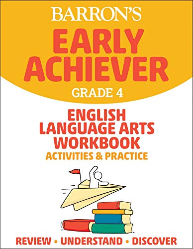 Imagen de archivo de Barron's Early Achiever Grade 4, English Language Arts Workbook: Activities & Practice a la venta por Revaluation Books