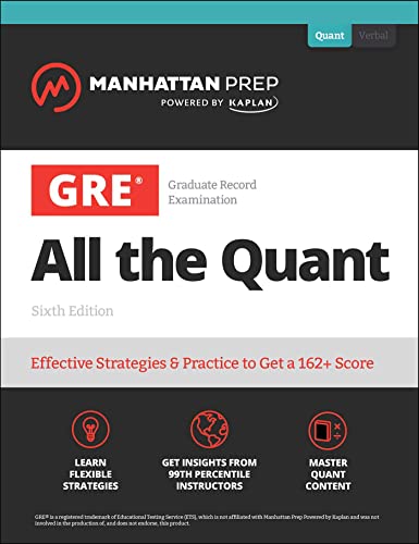 9781506281780: Gre All the Quant: Effective Strategies & Practice to Get a 162+ Score