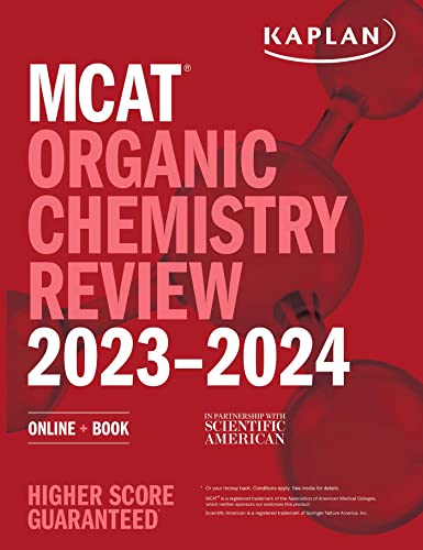 

MCAT Organic Chemistry Review 2023-2024: Online + Book (Kaplan Test Prep)