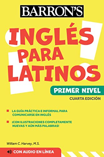 9781506286389: Ingles para latinos primer nivel/ English for Latinos Level 1: Un camino hacia la fluidez/ A Path to Fluency (Barron's Foreign Language Guides)