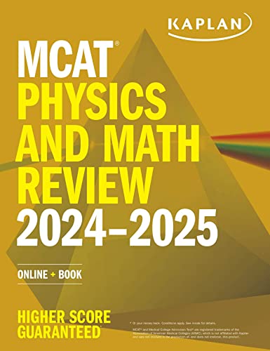MCAT Physics and Math Review 2024-2...
