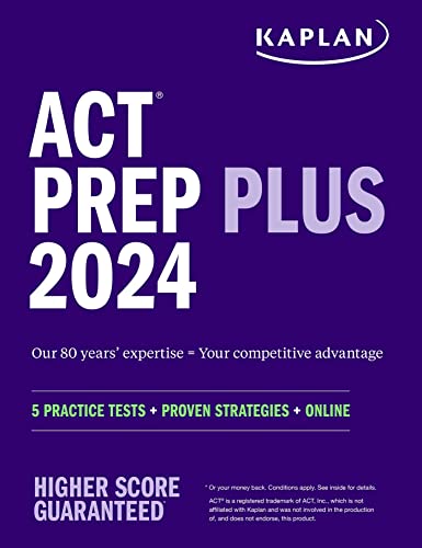 Stock image for ACT Prep Plus 2024: Includes 5 Full Length Practice Tests, 100s of Practice Questions, and 1 Year Access to Online Quizzes and Video Instruction for sale by Better World Books