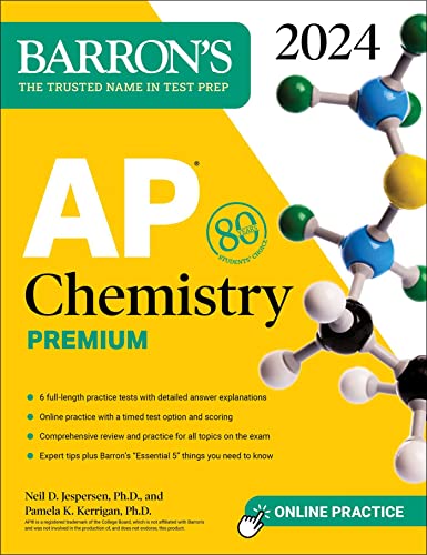 9781506287652: AP Chemistry Premium, 2024: 6 Practice Tests + Comprehensive Review + Online Practice (Barron's AP Prep)