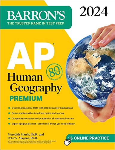 9781506287676: AP Human Geography Premium, 2024: 6 Practice Tests + Comprehensive Review + Online Practice (Barron's AP Prep)