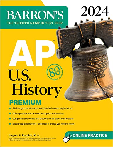 Imagen de archivo de AP U.S. History Premium, 2024: Comprehensive Review With 5 Practice Tests + an Online Timed Test Option (Barron's AP Prep) a la venta por BooksRun