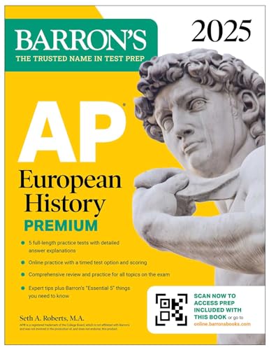 Beispielbild fr AP European History Premium, 2025: Prep Book with 5 Practice Tests + Comprehensive Review + Online Practice (Barron's AP Prep) zum Verkauf von BooksRun