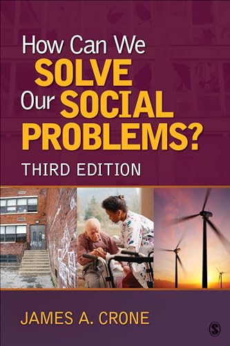 Imagen de archivo de How Can We Solve Our Social Problems? a la venta por ThriftBooks-Dallas