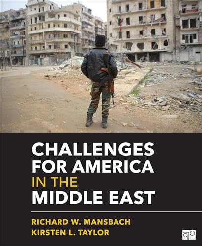 Beispielbild fr Challenges for America in the Middle East zum Verkauf von Better World Books: West