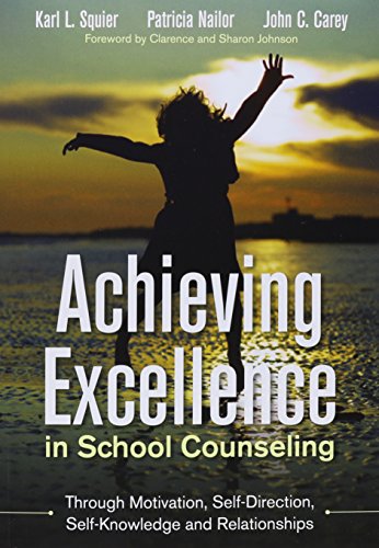 9781506311081: BUNDLE SQUIER: ACHIEVING EXCELLENCE IN SCHOOL COUNSELING THROUGH MOTIVATION, SELF-DIRECTION, SELF-KNOWLEDGE AND RELATIONSHIPS + CBA TOOLKIT ON A FLASH DRIVE