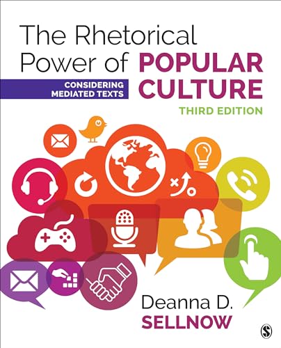 Beispielbild fr The Rhetorical Power of Popular Culture : Considering Mediated Texts zum Verkauf von Better World Books
