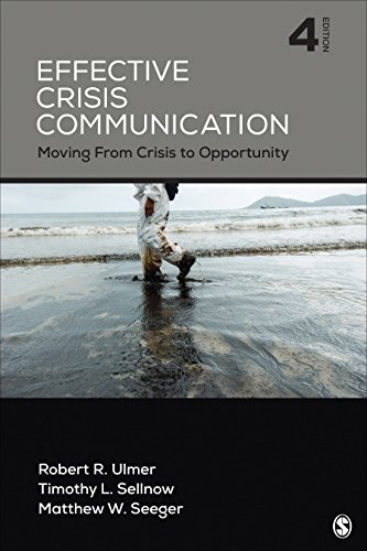 Stock image for Effective Crisis Communication: Moving From Crisis to Opportunity for sale by Lexington Books Inc