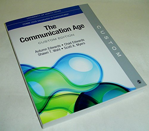 Imagen de archivo de The Communication Age (UNT Custom Edition) a la venta por Half Price Books Inc.