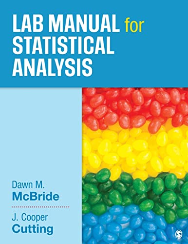 Beispielbild fr Lab Manual for Statistical Analysis zum Verkauf von Better World Books: West