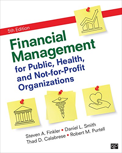 Stock image for Financial Management for Public, Health, and Not-for-Profit Organizations for sale by BooksRun