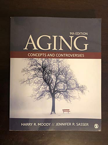 9781506328003: Aging: Concepts and Controversies